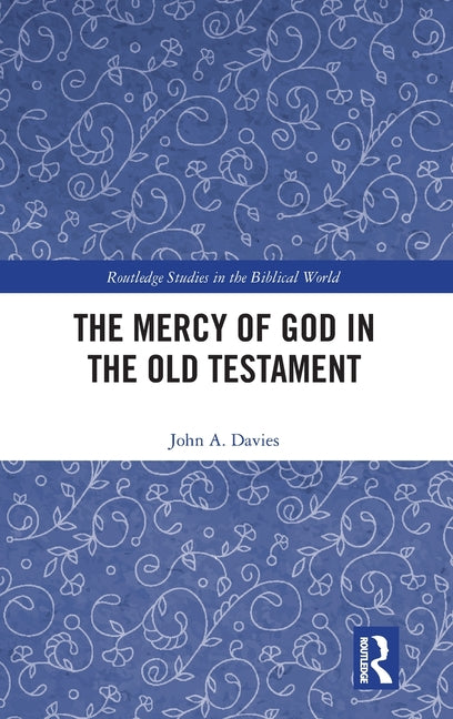 The Mercy of God in the Old Testament