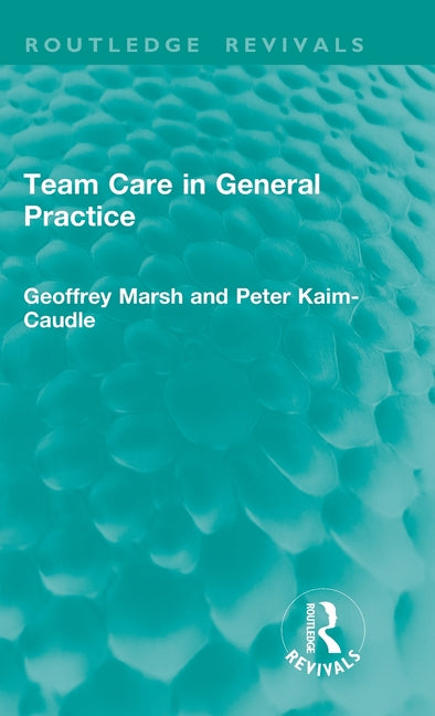 Team Care in General Practice