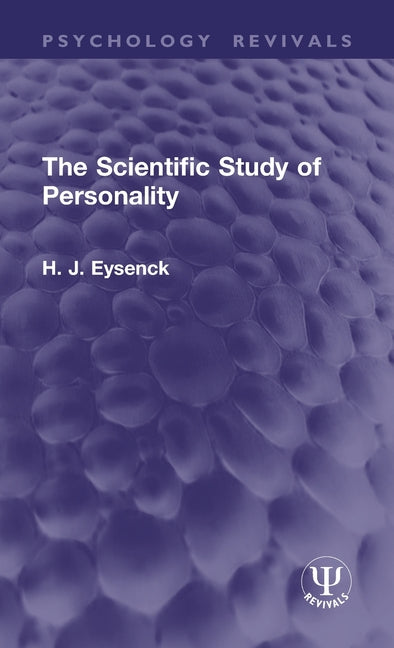 The Scientific Study of Personality