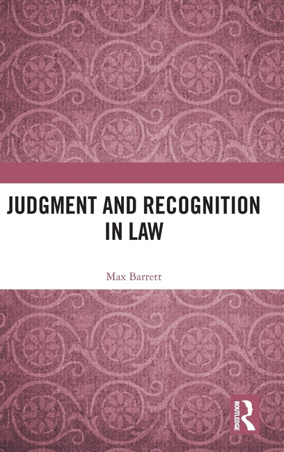 Judgment and Recognition in Law