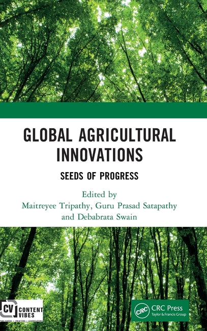Global Agricultural Innovations: Seeds of Progress