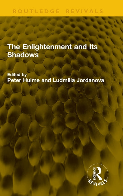 The Enlightenment and Its Shadows