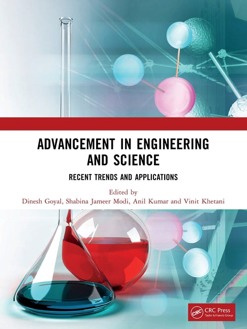 Advancement in Engineering and Science: Recent Trends and Applications