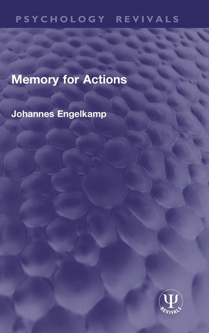 Memory for Actions