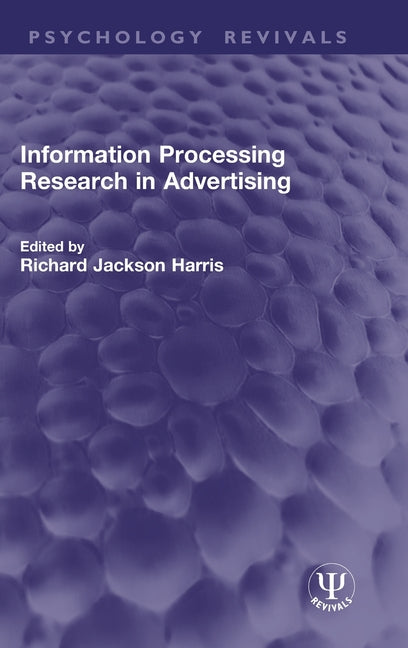 Information Processing Research in Advertising