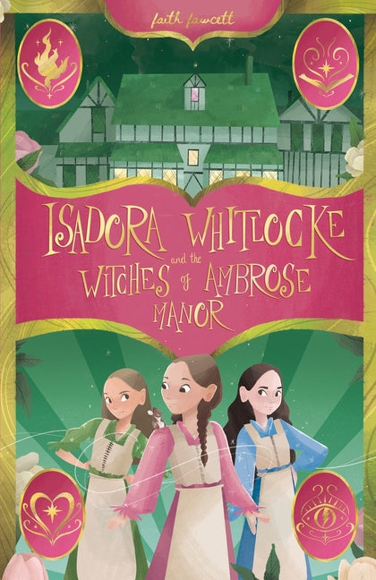 Isadora Whitlocke and the Witches of Ambrose Manor