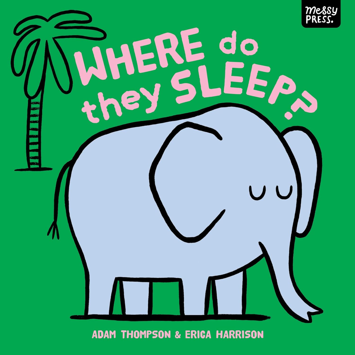 Where Do They Sleep?