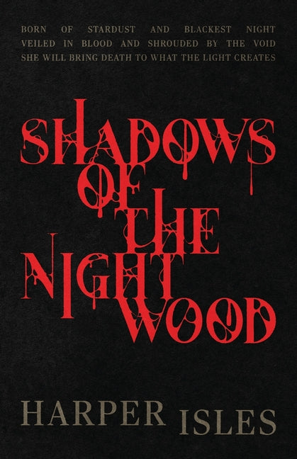 Shadows of the Nightwood