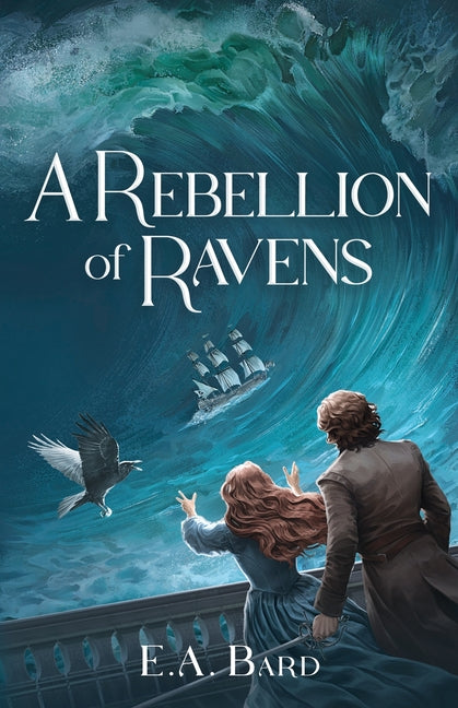 A Rebellion of Ravens