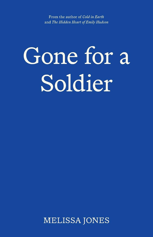 Gone For A Soldier