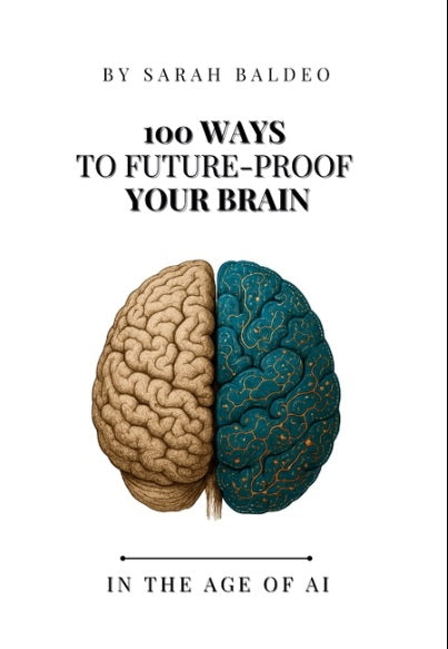 100 Ways To Future-Proof Your Brain