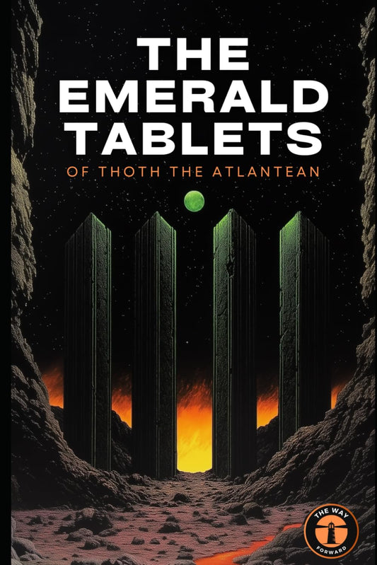 The Emerald Tablets of Thoth the Atlantean