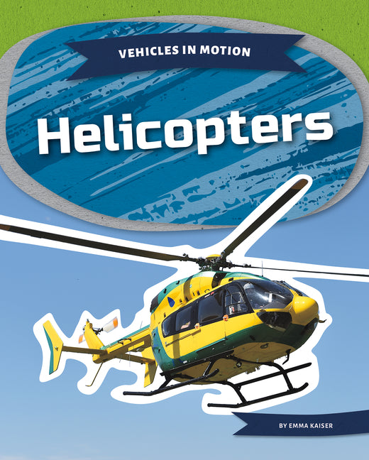 Helicopters