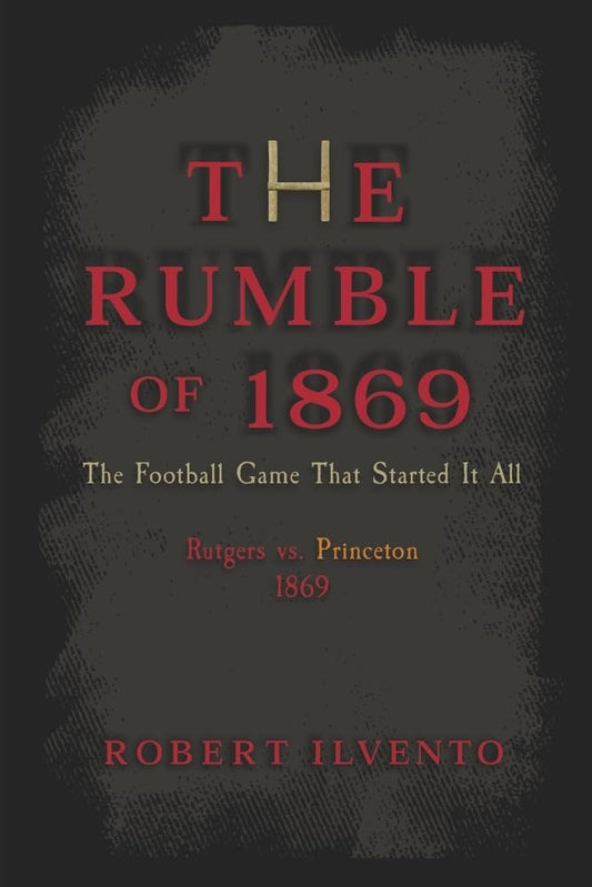 The Rumble of 1869