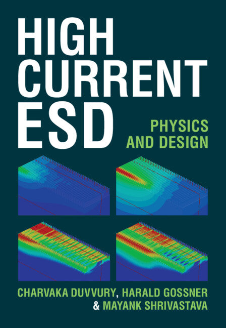 High Current Esd: Physics and Design