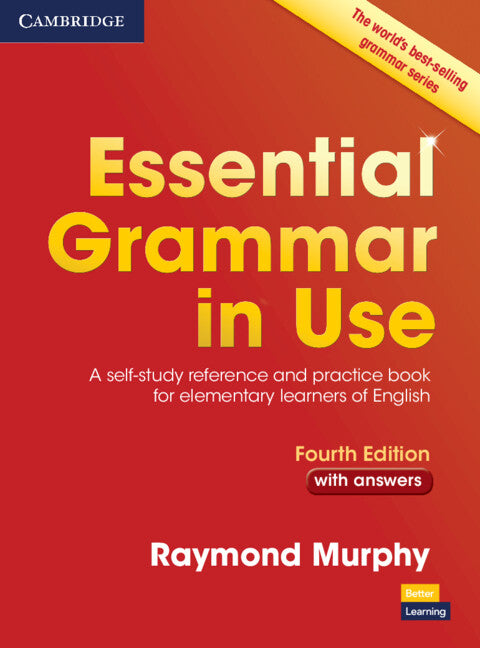 Essential Grammar in Use with Answers: A Self-Study Reference and Practice Book for Elementary Learners of English (Revised)