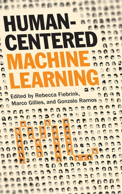 Human-Centered Machine Learning