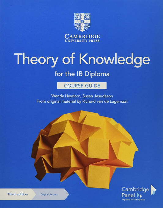 Theory of Knowledge for the Ib Diploma Course Guide with Digital Access (2 Years) (Revised)