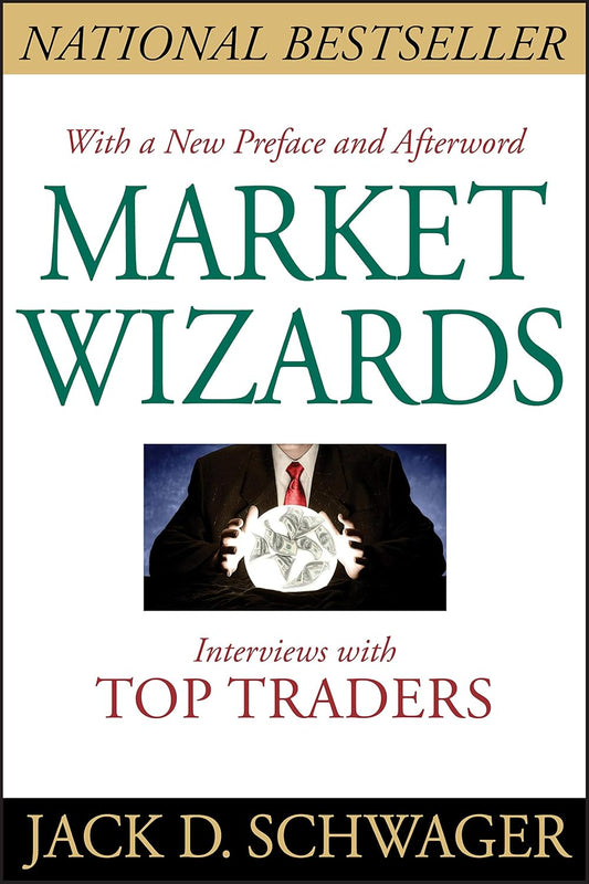 Market Wizards, Updated: Interviews with Top Traders
