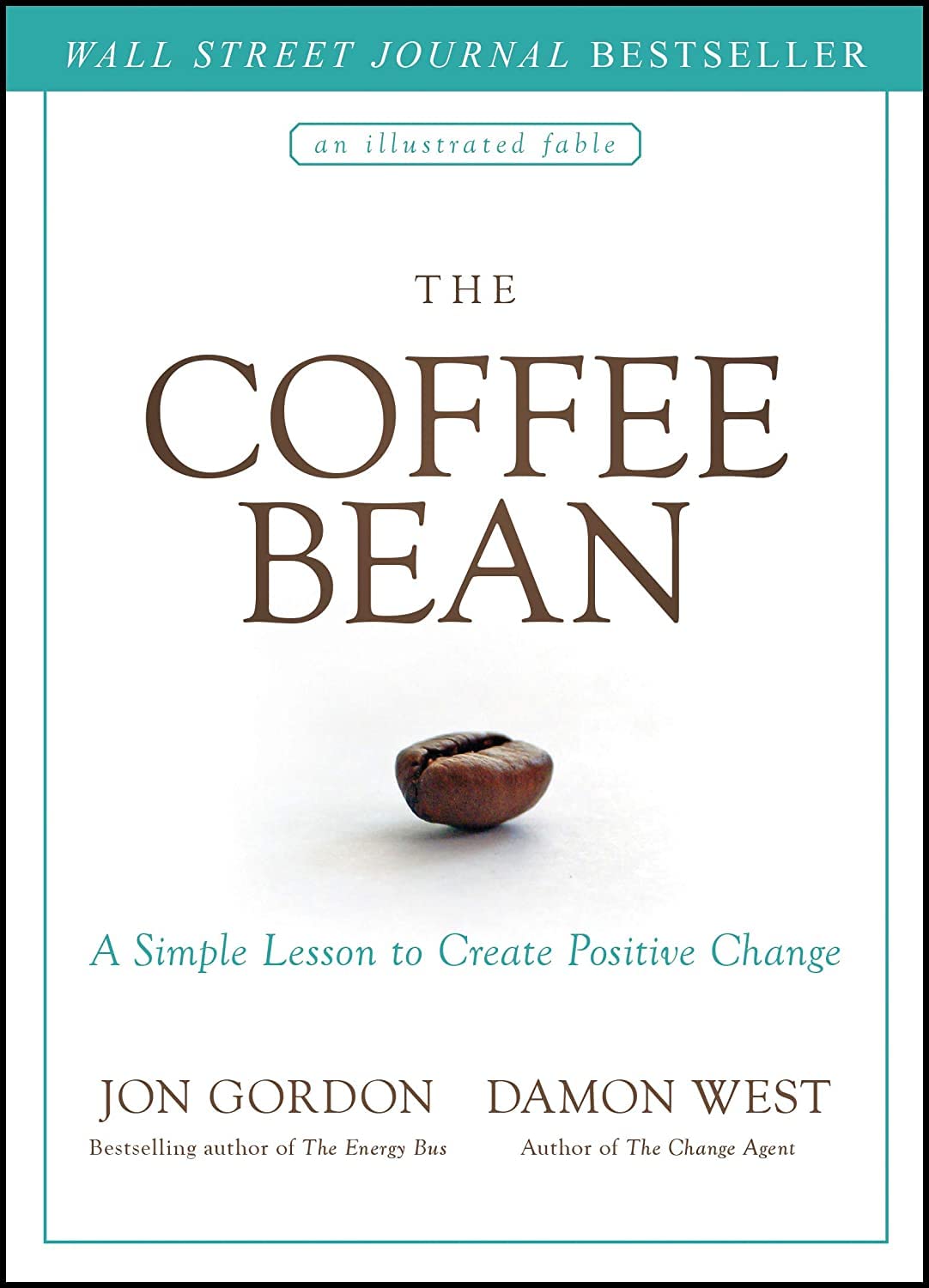 Coffee Bean: A Simple Lesson to Create Positive Change
