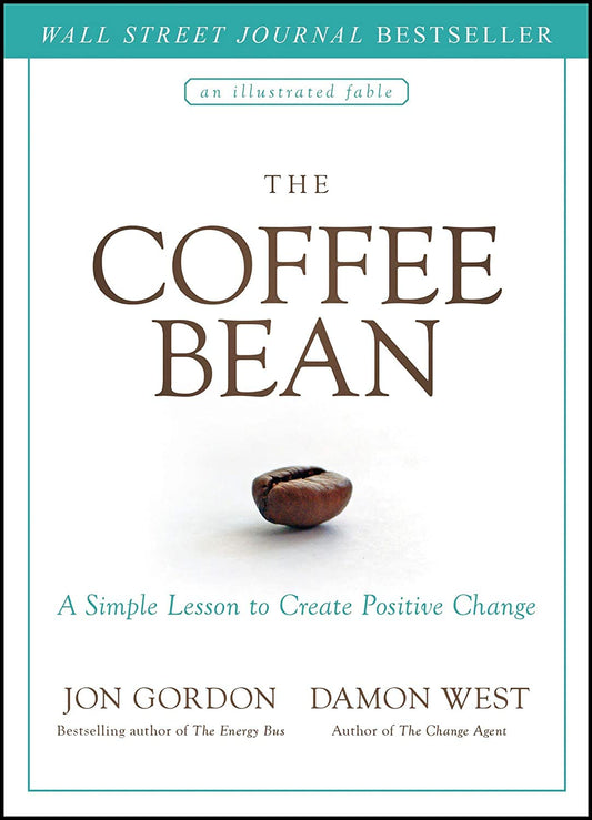 Coffee Bean: A Simple Lesson to Create Positive Change