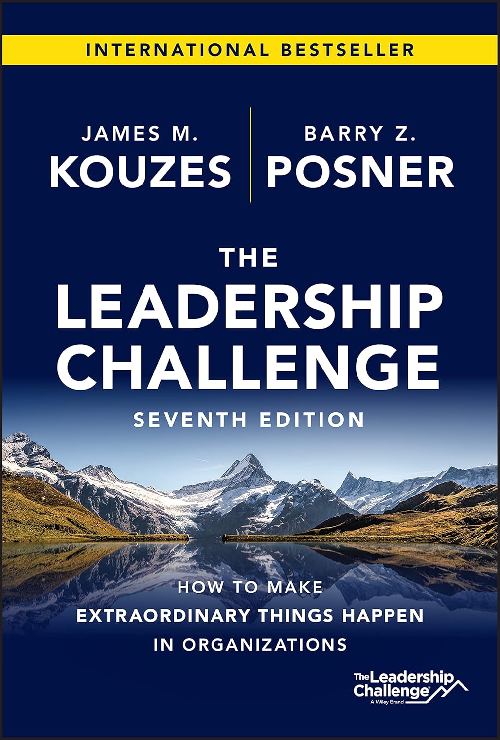 The Leadership Challenge: How to Make Extraordinary Things Happen in Organizations