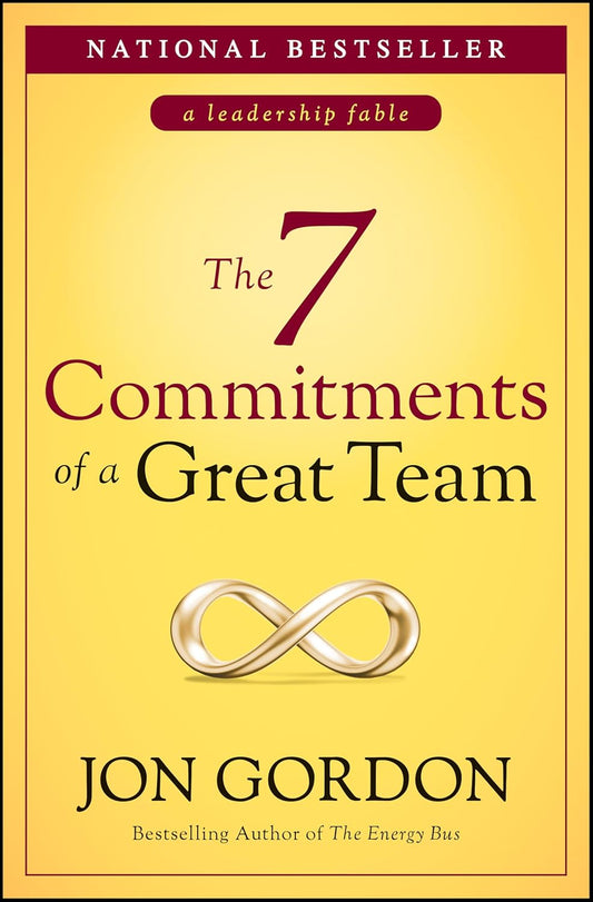 7 Commitments of a Great Team