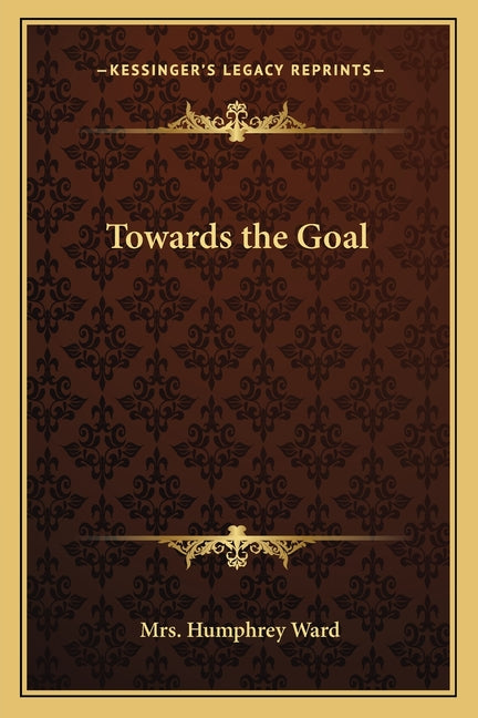 Towards the Goal