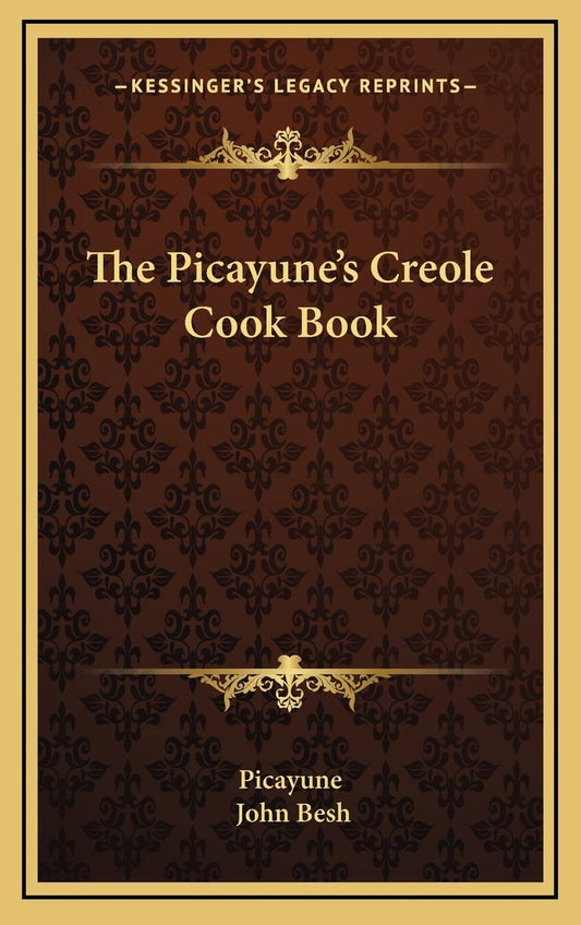 The Picayune's Creole Cook Book