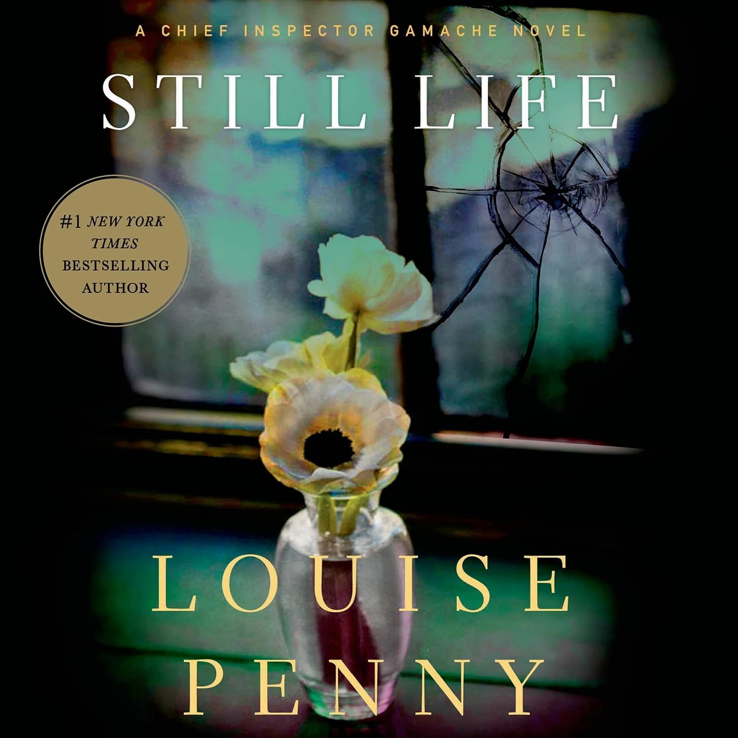 Still Life: A Chief Inspector Gamache Novel