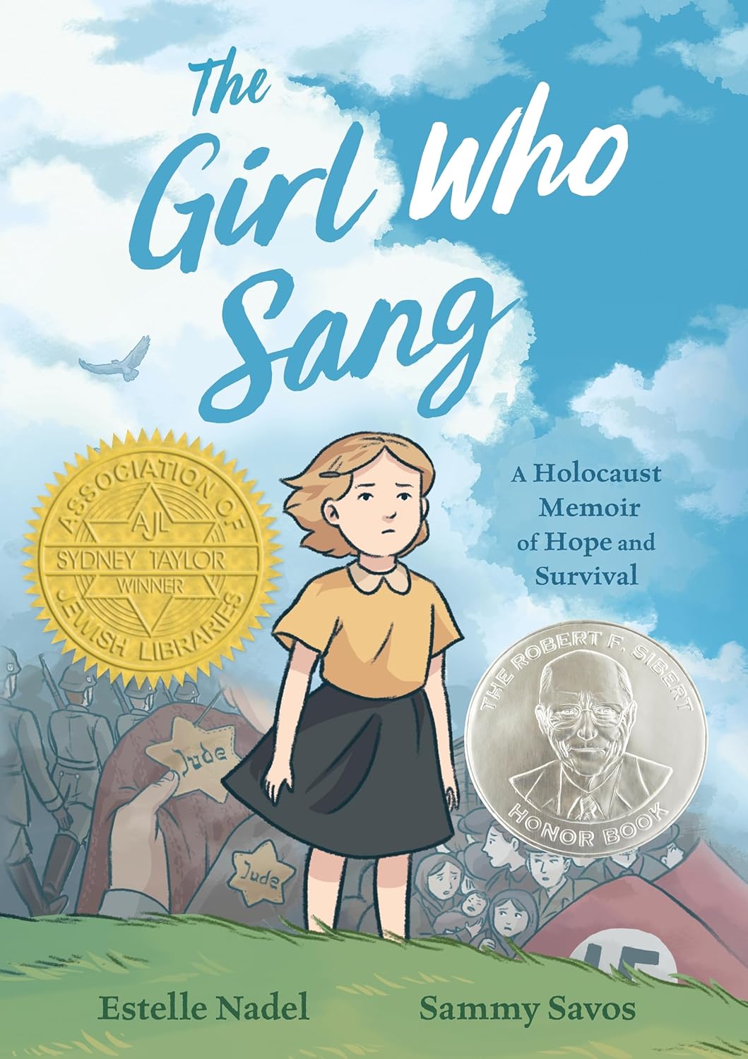 Girl Who Sang: A Holocaust Memoir of Hope and Survival