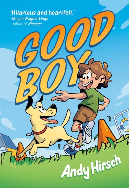 Good Boy: A Graphic Novel