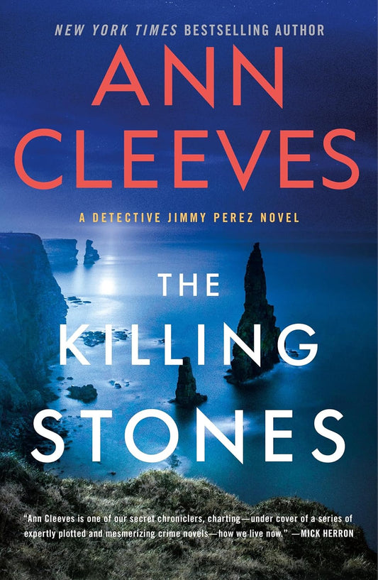 The Killing Stones: A Detective Jimmy Perez Novel