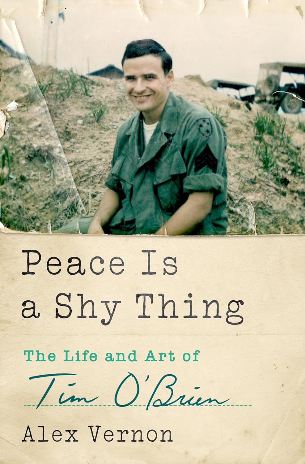 Peace Is a Shy Thing: The Life and Art of Tim O'Brien