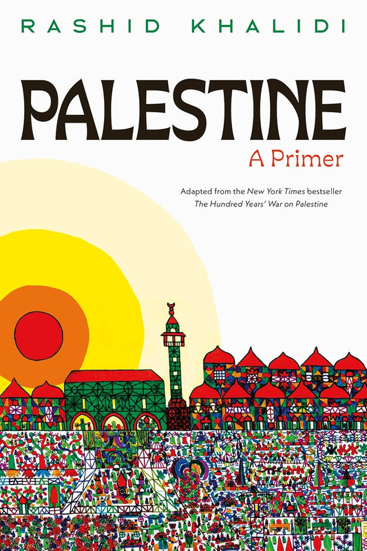 Palestine: A Primer