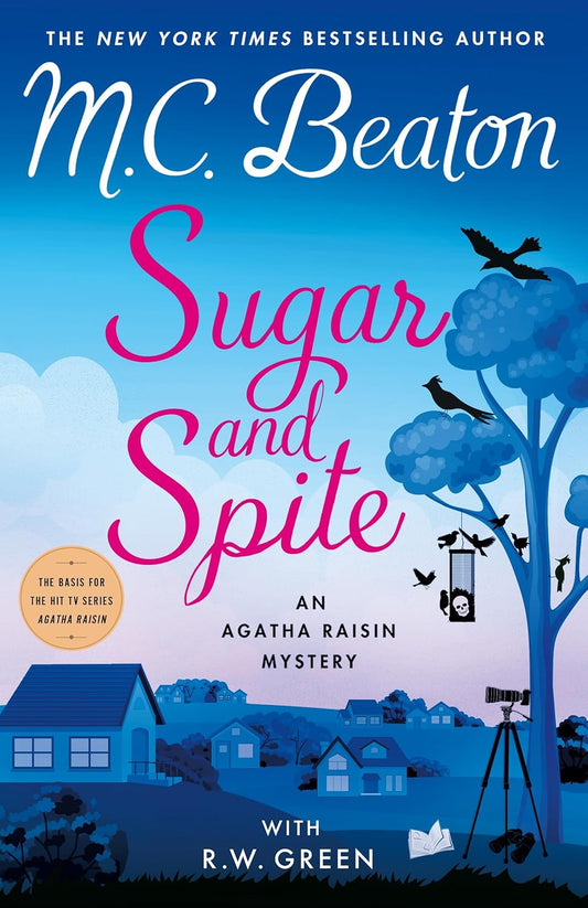 Sugar and Spite: An Agatha Raisin Mystery