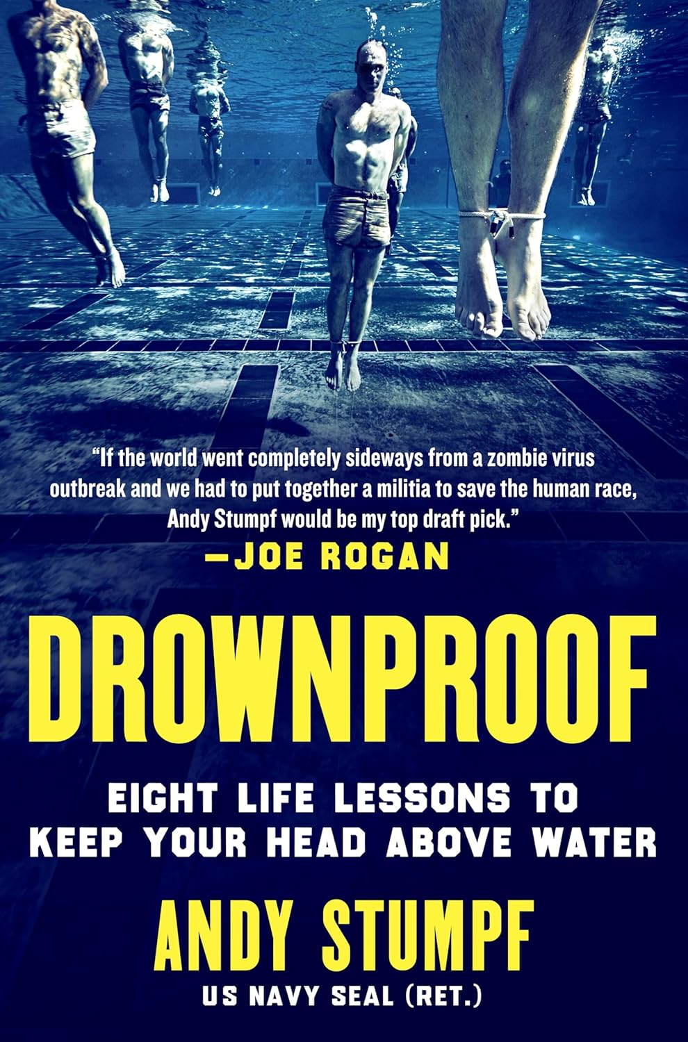 Drownproof: Eight Life Lessons to Keep Your Head Above Water
