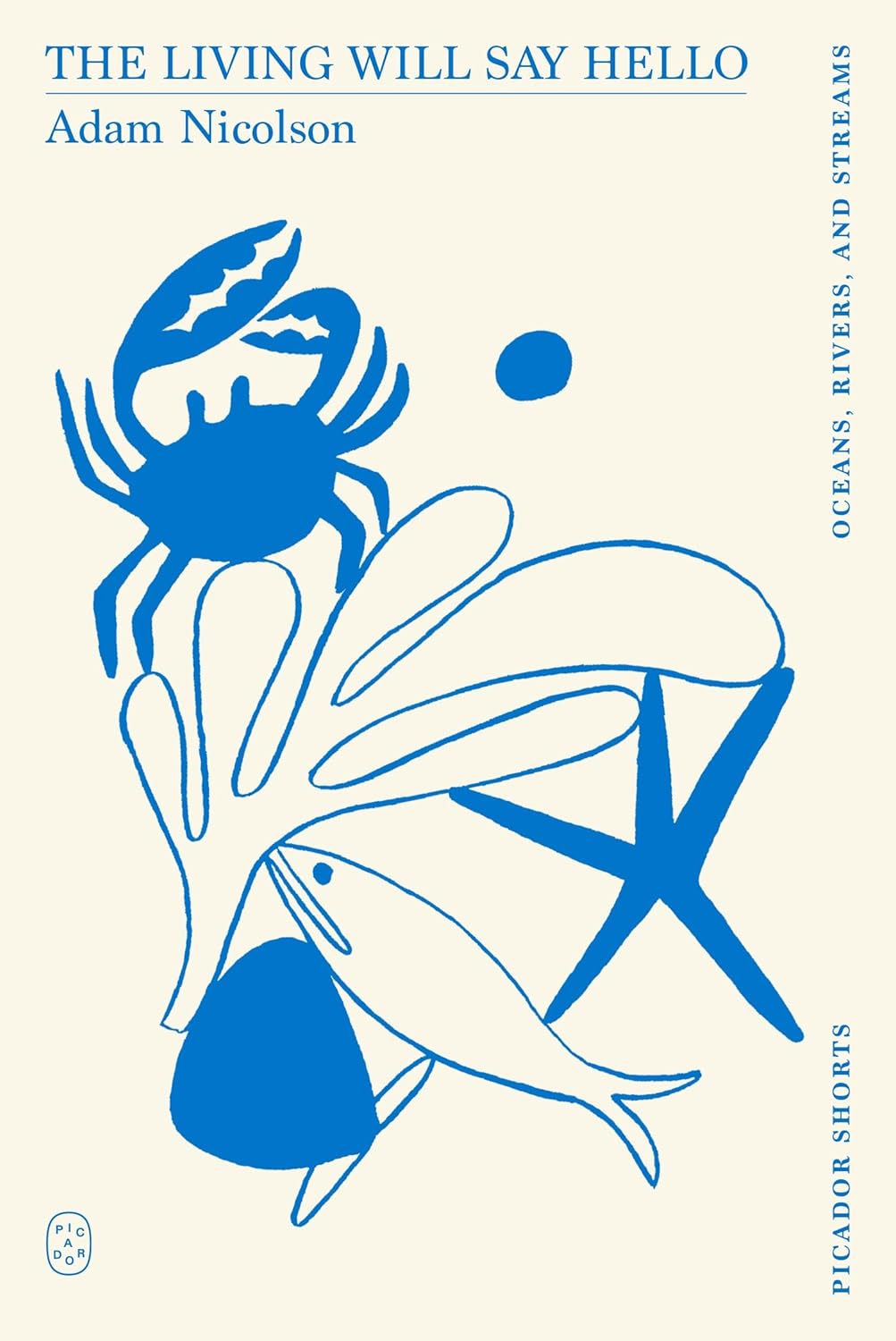 Living Will Say Hello (Picador Shorts)