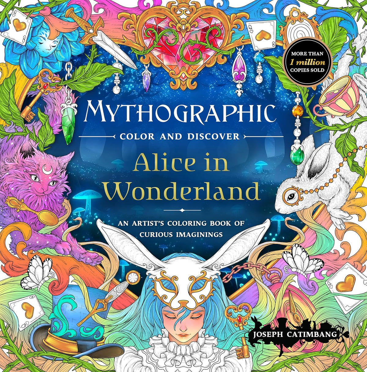 Mythographic Color and Discover: Alice in Wonderland: An Artist's Coloring Book of Curious Imaginings
