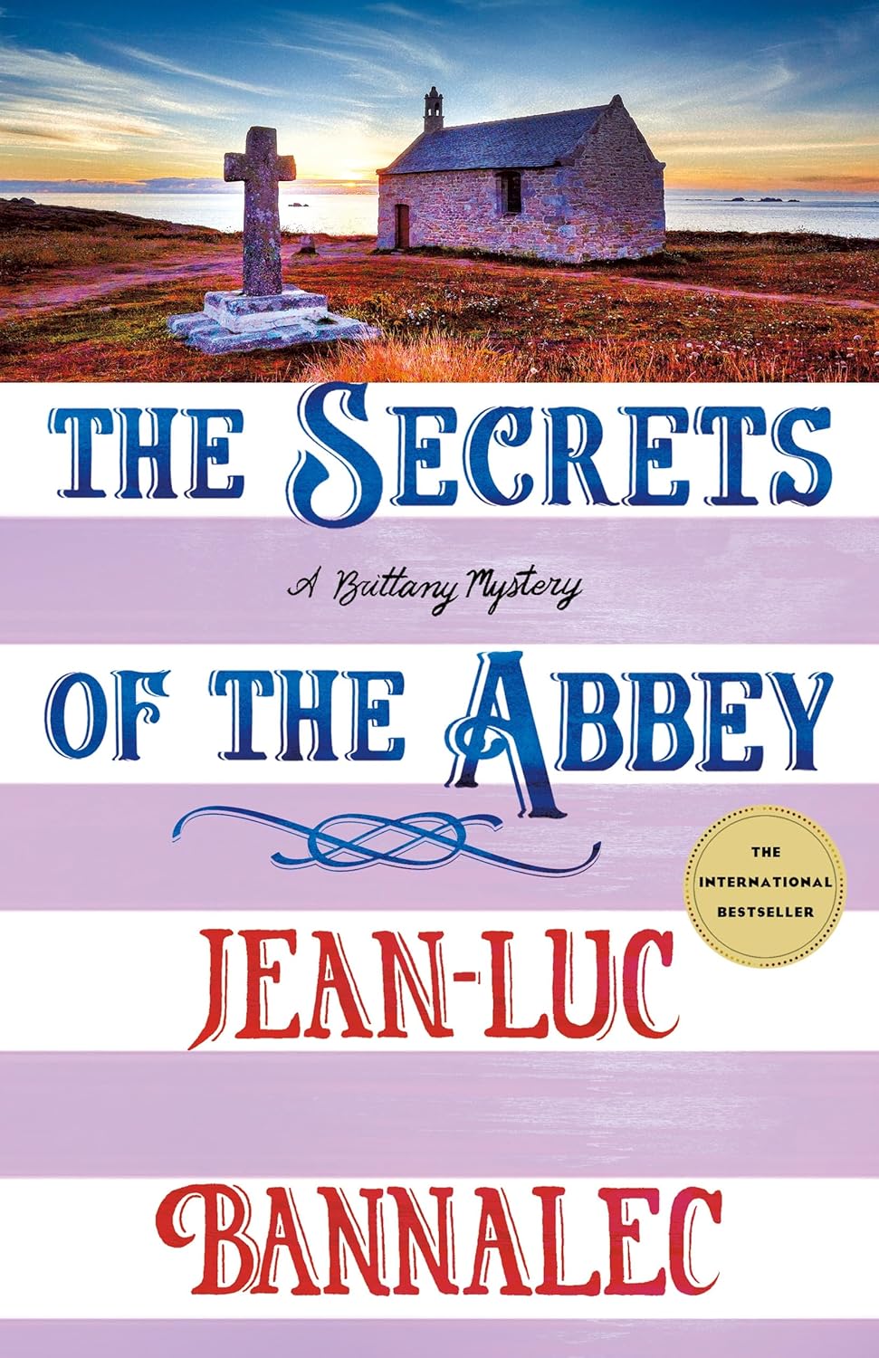 The Secrets of the Abbey: A Brittany Mystery