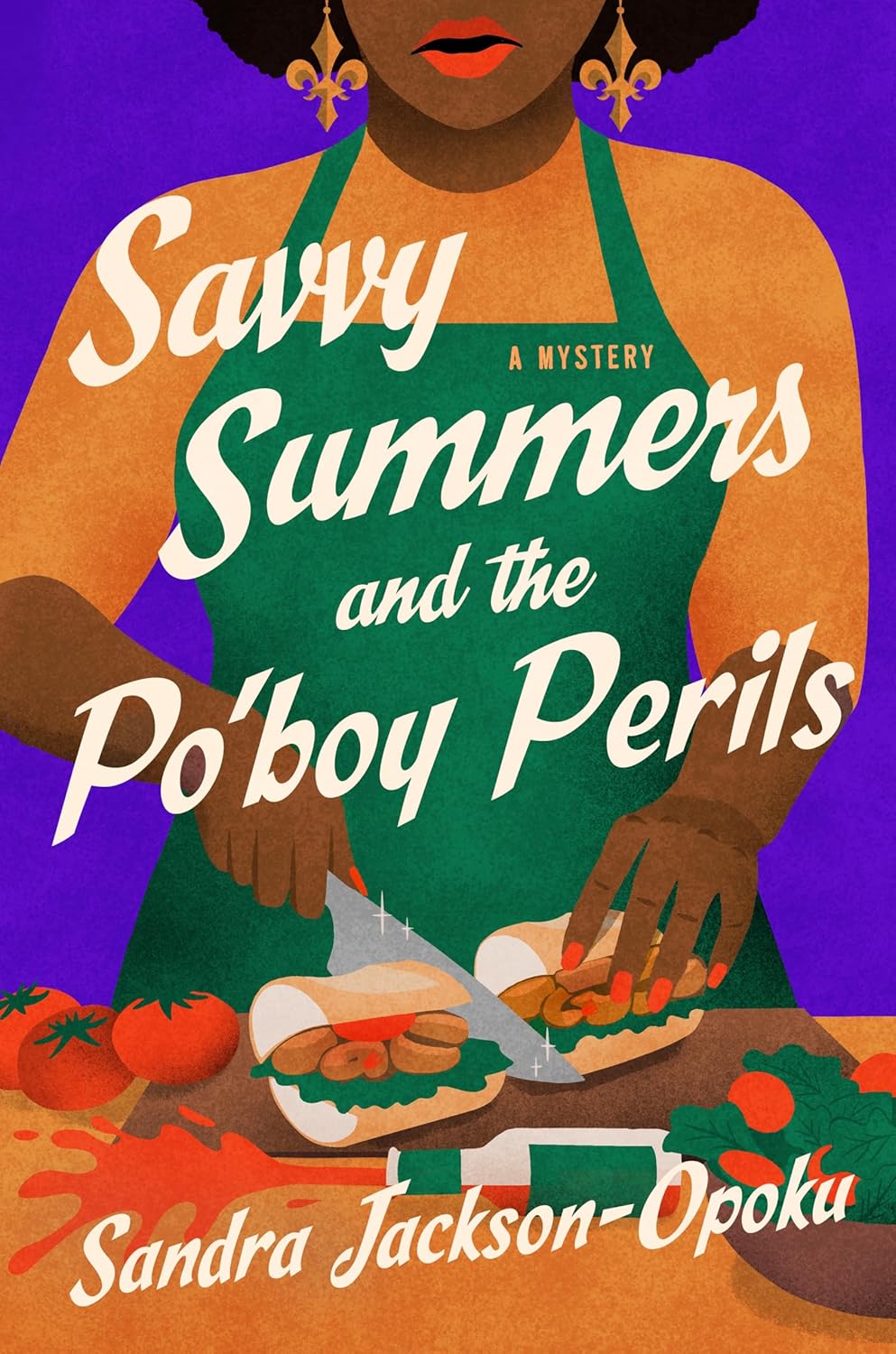 Savvy Summers and the Po'boy Perils: A Mystery