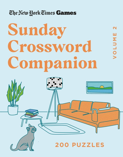New York Times Games Sunday Crossword Companion Volume 2: 200 Puzzles