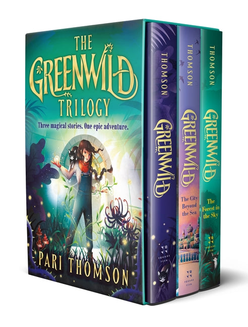 Greenwild Boxed Set: (Greenwild, Greenwild: The City Beyond the Sea, Greenwild: The Forest in the Sky)