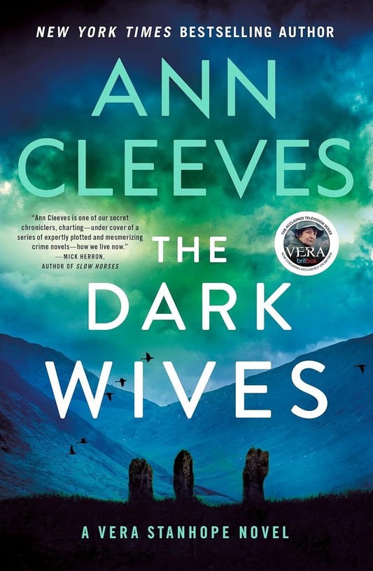 The Dark Wives: A Vera Stanhope Novel