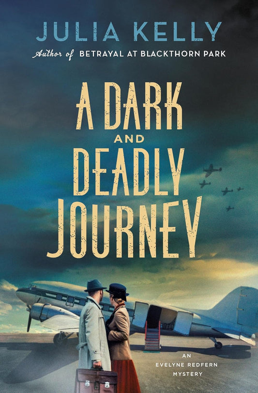 Dark and Deadly Journey: An Evelyne Redfern Mystery