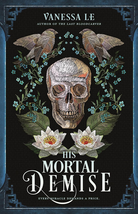 His Mortal Demise