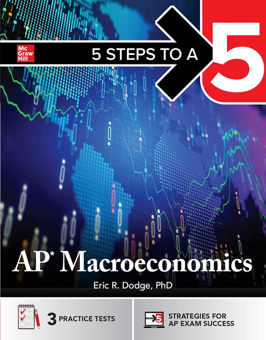 5 Steps to a 5: AP Macroeconomics 2026: Practice AP Tests + AP Content Review + Digital Exams