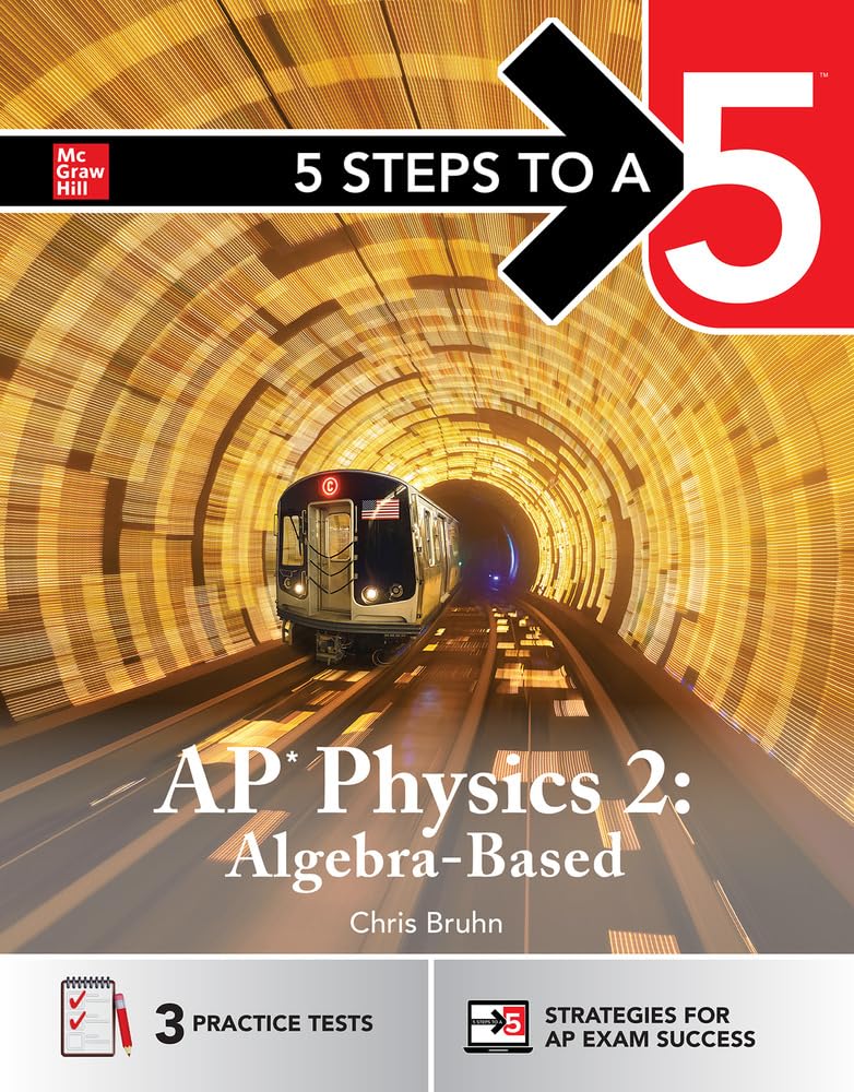 5 Steps to a 5: AP Physics 2 2026: AP Content Review + Practice Exams