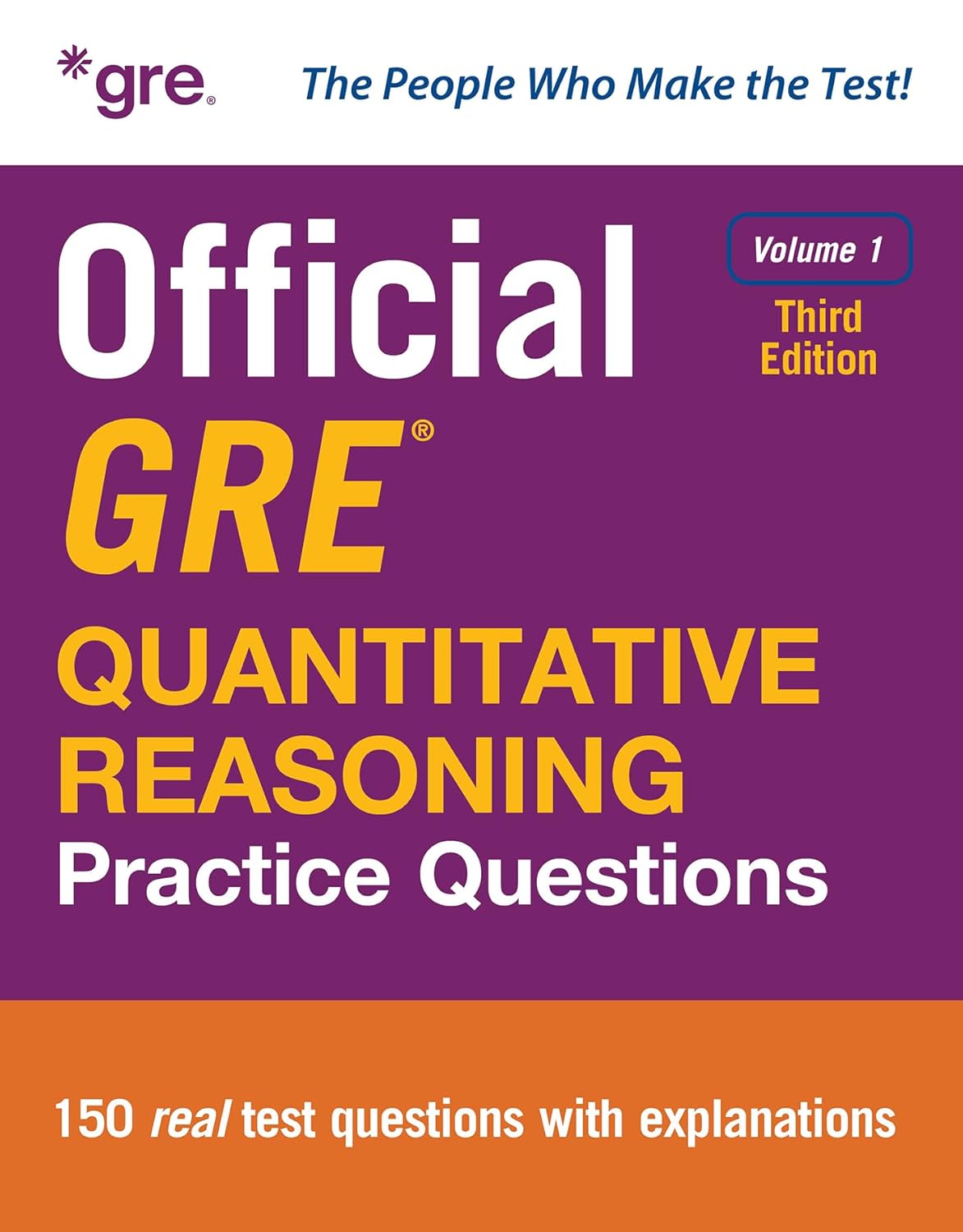 Official GRE Quantitative Reasoning Practice Questions, Third Edition, Volume 1