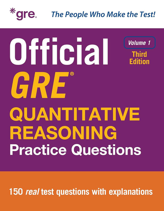 Official GRE Quantitative Reasoning Practice Questions, Third Edition, Volume 1